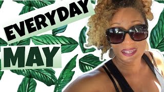 Everyday May | everdaymay | Every Day May | Intro | Teaser |Trailer