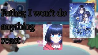 ||Father I won’t do anything react||1/1||No part 2|| 🇺🇸/🇲🇽||2x speed||original?||requested||