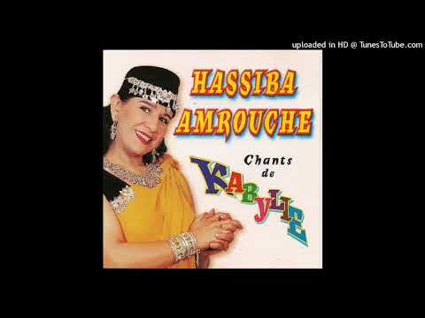 Hassiba Amrouche: Ezzine Al Aali