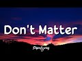 Don't Matter - Akon (Lyrics) 