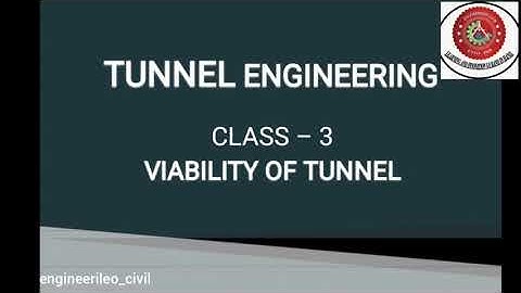 Viability of Tunnel | TUNNEL ENGINEERING | Civil Engineering