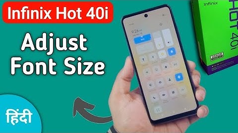 Infinix Hot 40i font size kaise adjust kare, how to increase or decrease font size in infinix Hot 40