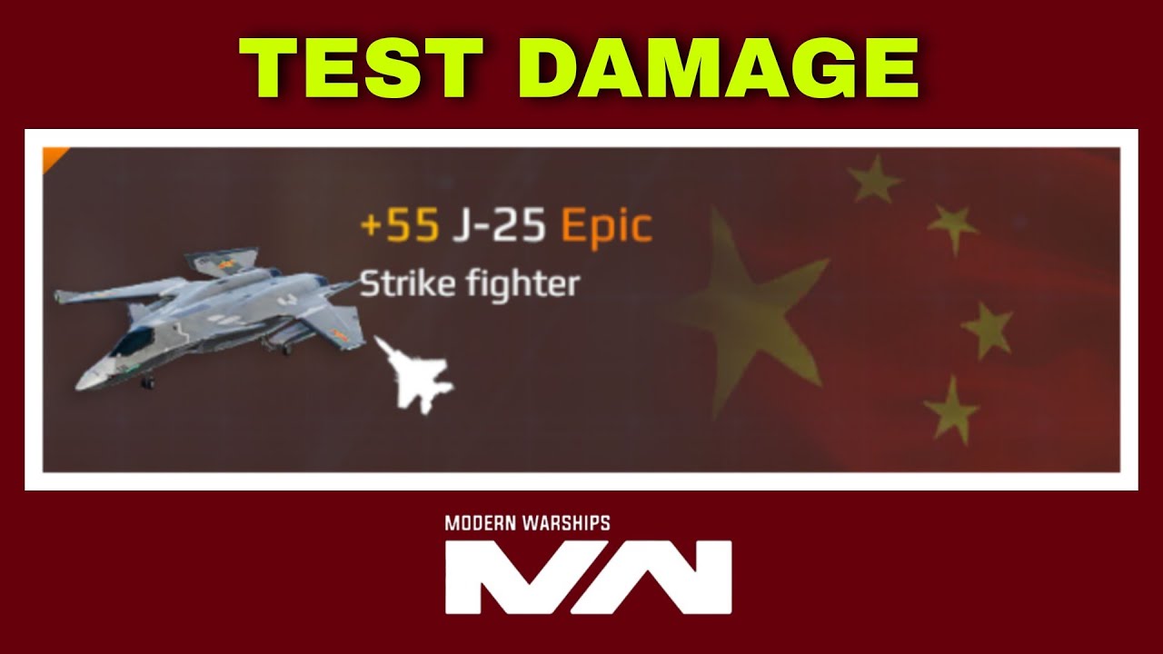 J-25 - Damage Test - Modern Warships