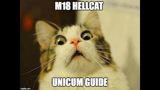 m18 hellcat unicum guide - world of tank