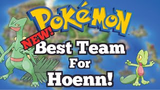 The NEW BEST Sceptile Team! | Non-Legendary | Pokemon Emerald, Ruby, and Sapphire