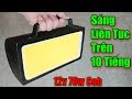 Chế Đèn Pin 12v Siêu To Khổng Lồ Sáng Như Ôtô (MAX SÁNG)