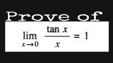 Proof of lim(x→0)tanx/x=1, for x→0.