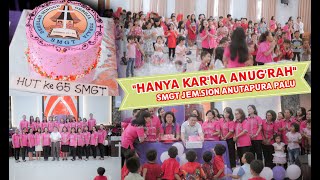 Download lagu SMGT JEMAAT SION  ANUTAPURA PALU 'HANYA KAR'NA ANUG'RAH'