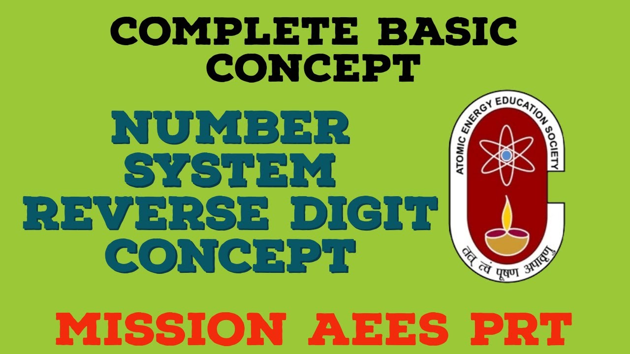 Reverse Digit Concept - Number System