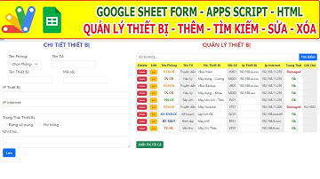Google sheet Form Html | Quản lý thiết bị với các chứ năng Thêm - Tìm -Sửa- Xóa