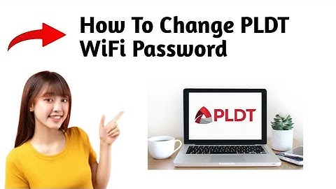 How To Change PLDT WiFi Password