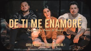 Video thumbnail of "De Ti Me Enamoré - Banda El Recodo (Cover por Somos 3)"
