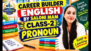 PRONOUN II Part - 2 II  COMPLETE ENGLISH BY SALONI MAM II All Competitive Exams