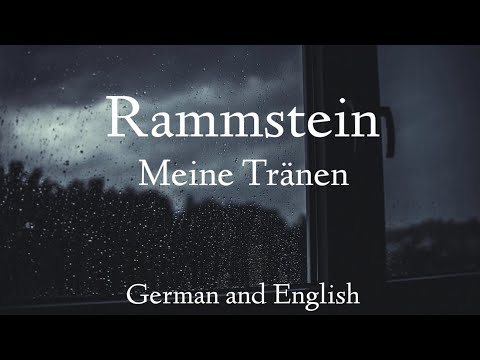 Rammstein - Meine Tränen - English and German lyrics