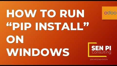 How to run PIP INSTALL on Windows -Odoo