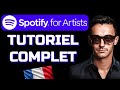 Comment utiliser spotify for artists  tutoriel fr