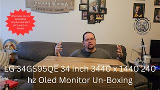 LG 34GS95QE 34-inch 3440 x 1440 240 hz OLED Monitor Un-Boxing