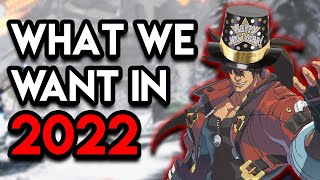 What We Want From Fighting Games In 2022 w/@SupermanSajam, @jmcrofts, &amp; More!