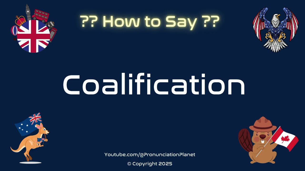 🪨🔥 How to Pronounce Coalification? (CORRECTLY) | Pronunciation Planet
