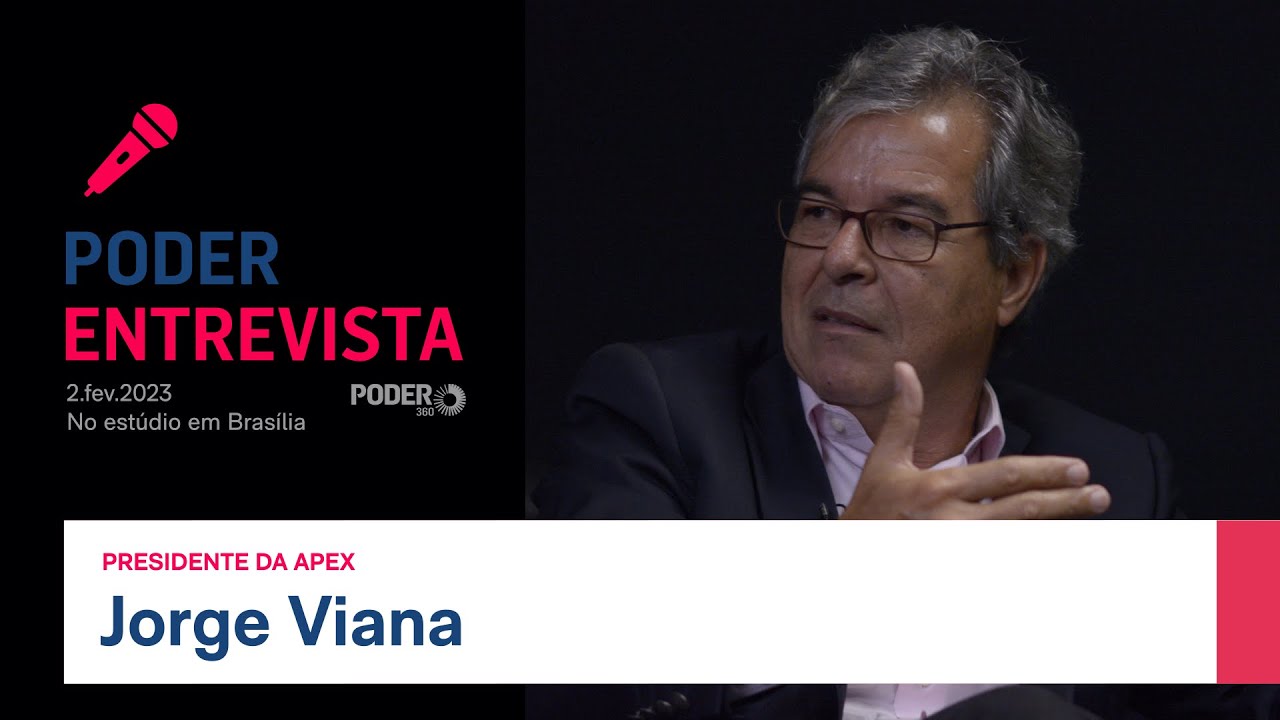 Poder Entrevista: Jorge Viana, presidente da Apex