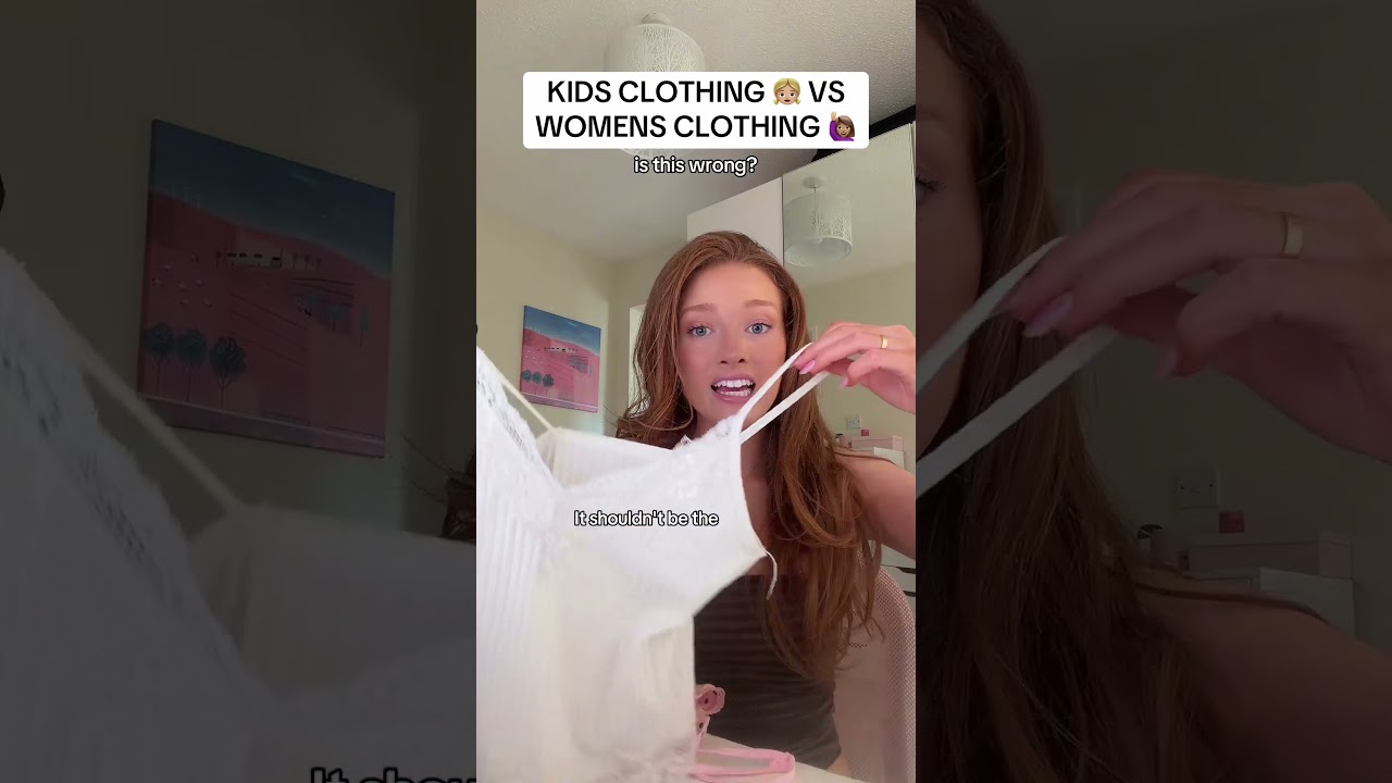 KIDS CLOTHING 👧🏼 VS WOMENS CLOTHING 🙋🏽‍♀️  #fyp #kidsclothing #woke #women #thisfeelsillegal