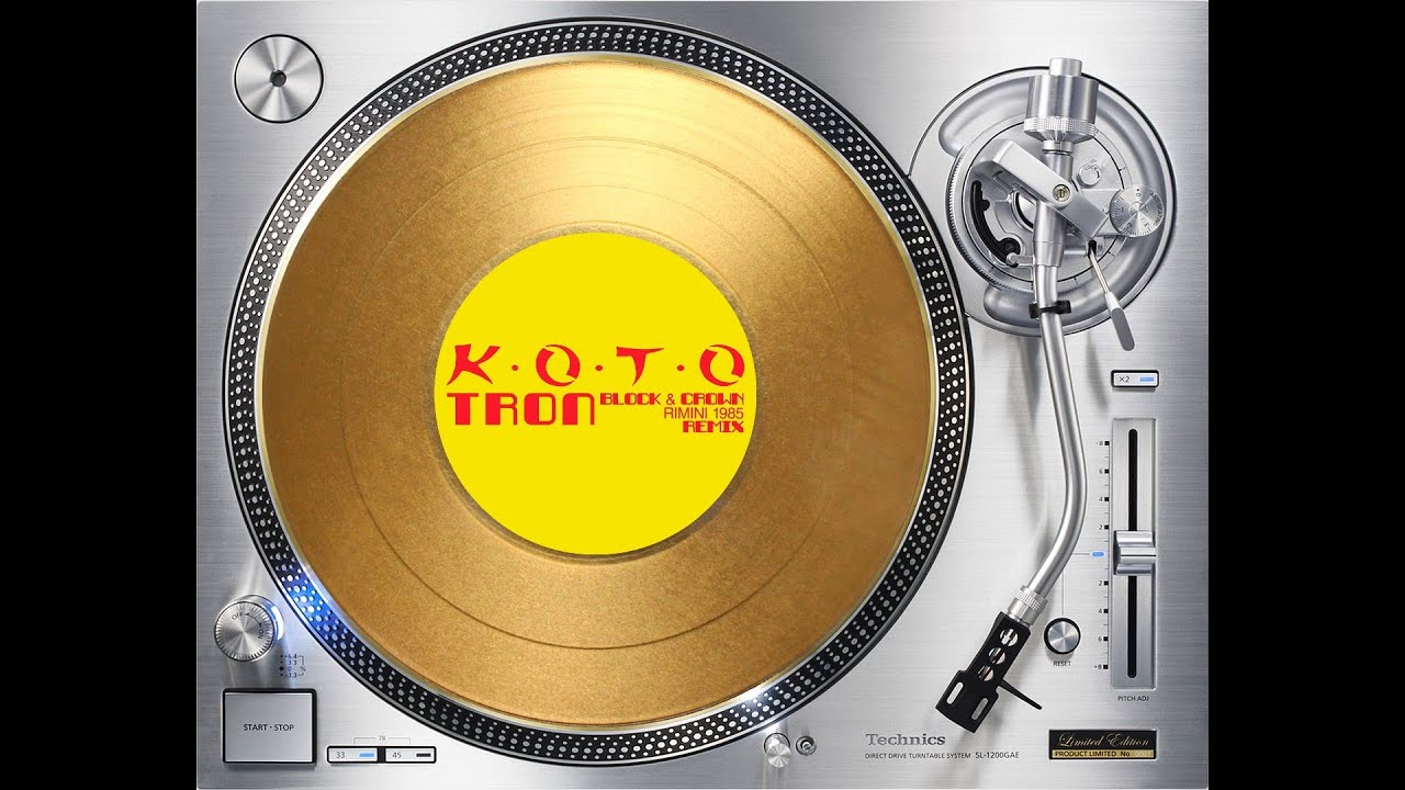 KOTO - TRON (BLOCK & CROWN RIMINI 1985 RADIO EDIT) (℗2021 / ©2022 / ©2023)