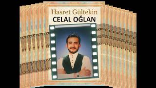Hasret Gültekin - Celal Oğlan (Özel Yeni Kayıt)