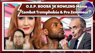 O.E.P. Booba JK Rowling Transphobie et Pro Zemmour ! Divizio au concert et Pantoufl a kiffé !