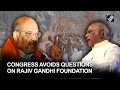 Rajiv gandhi foundation received rs 135 cr from chinese embassy amit shah