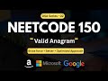 NeetCode 150 | Valid Anagram Explained 🔥 | 3 Approaches | Complete DSA Series