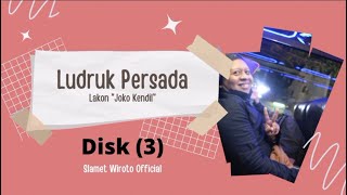 Ludruk Lawas Persada Malang - Joko Kendil ( Disk 03 )
