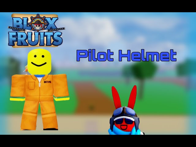 How to get Pilot Helmet in Blox Fruits - Gamepur