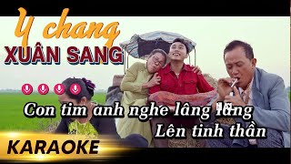 Karaoke Y Chang Xuân Sang - Nal | Beat Gốc