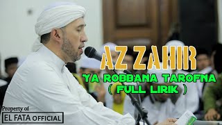Az zahir - Ya robbana tarofna versi terbang segi enam 2020 ( full lirik )