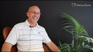 WeCare Dental - Martin J. Testimonial (Teeth in a Day)