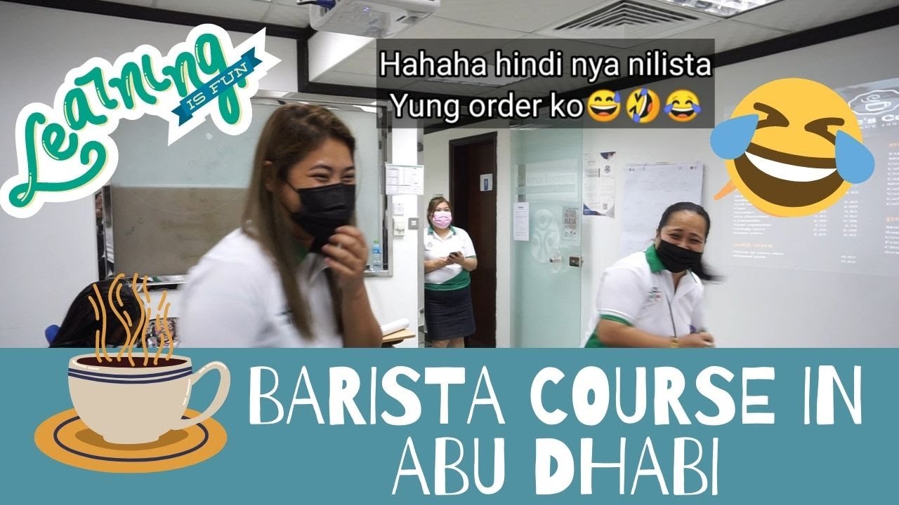 Barista Course Training in Abu Dhabi l Emirates Institute ll Day 2 ll