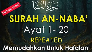 Surah An Naba Ayat 1-20 Metode Ummi Untuk Hafalan