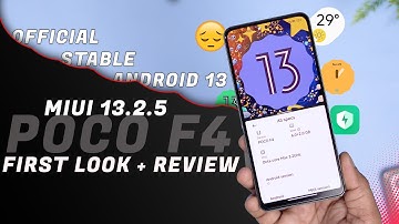 OFFICIAL Android 13 MIUI 13 STABLE for POCO F4 - Detailed Overview !! | POCO F4 MIUI 13 Android 13