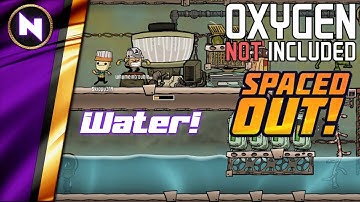 Early Game WATER MANAGEMENT in "Spaced Out" DLC for Oxygen Not Included | Tutorial/Guide/Walkthrough