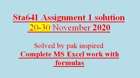Sta641 assignment 1 solution 2020