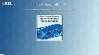 Genetic Algorithms and Applications for Stock Trading Optimization by Vivek Kapoor, Book...