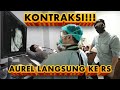 Kontraksi! AUREL langsung ke RS.