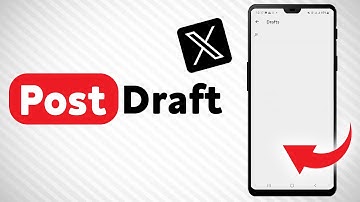 How To Post A Draft In X - Full Guide