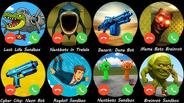 Last Life Sandbox,Nextbots in Tralala,Desert: Dune Bot,Meme Bots Brainrot,Cyber City: Neon Bot ...