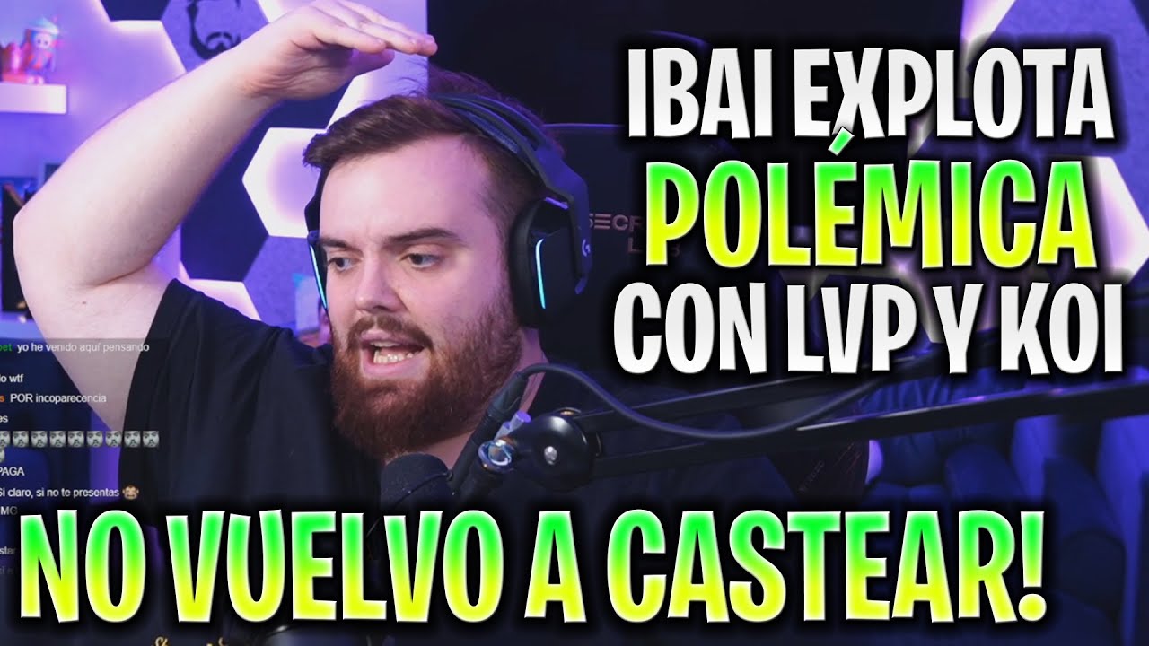 IBAI POLÉMICA 💣 IBAI NO VA A VOLVER A CASTEAR KOI EN SUPERLIGA POR ESTE MOTIVO!