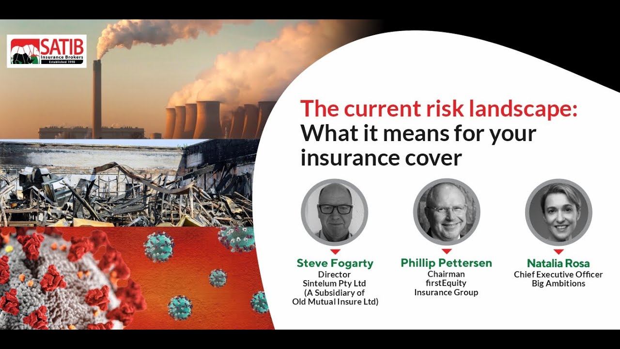 The current risk landscape: What it means for your insurance cover ...