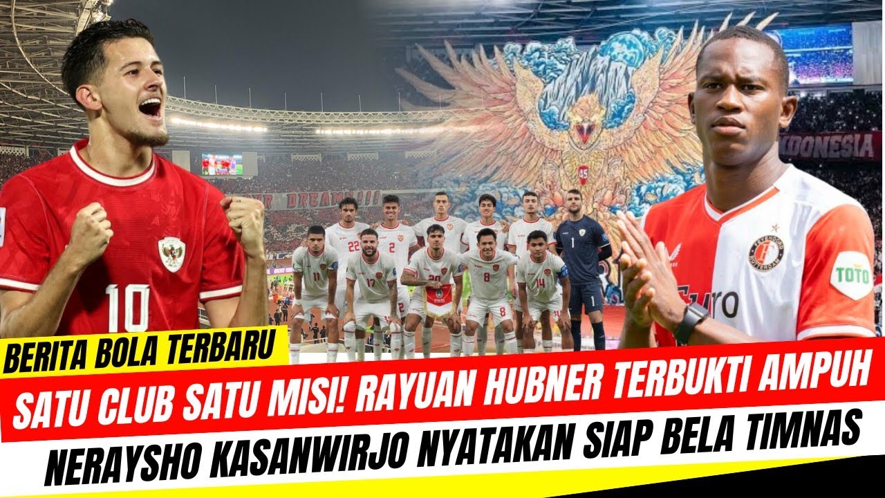 GEMPAR‼️Satu Klub Jadi Sarang Lobi❓ Rayuan Hubner Akhirnya Menjatuhkan Pilihan Kasanwirjo ke Timnas