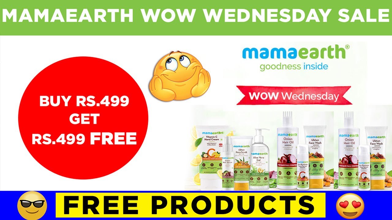 Mamaearth WOW Wednesday Offer BUY Rs.499 Get Rs.499 FREE 😍 Mamaearth