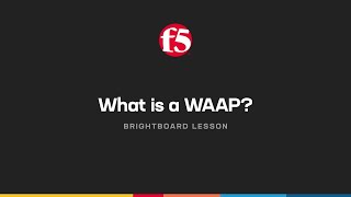 What is a WAAP? On the Brightboard