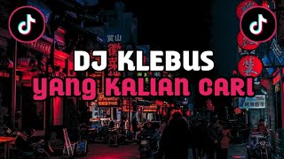 DJ TIKTOK TERBARU 2023 - DJ KLEBUS x DJ LAGU HITS X NEXT TAK SEGAMPANG ITU FULL BASS